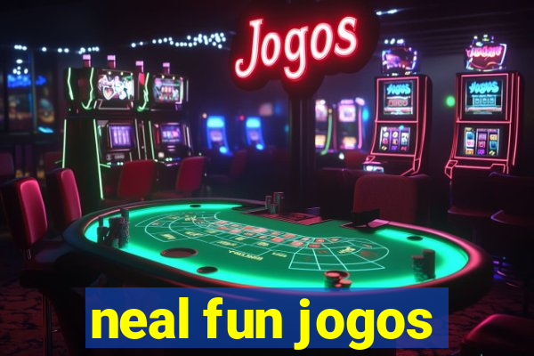 neal fun jogos